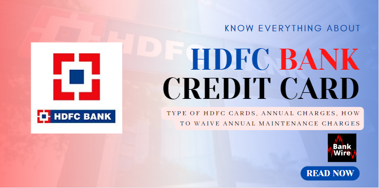 HDFC Credit Cards Apply Login Make Payment BankWire